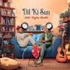 Dil Ki Sun  Poster